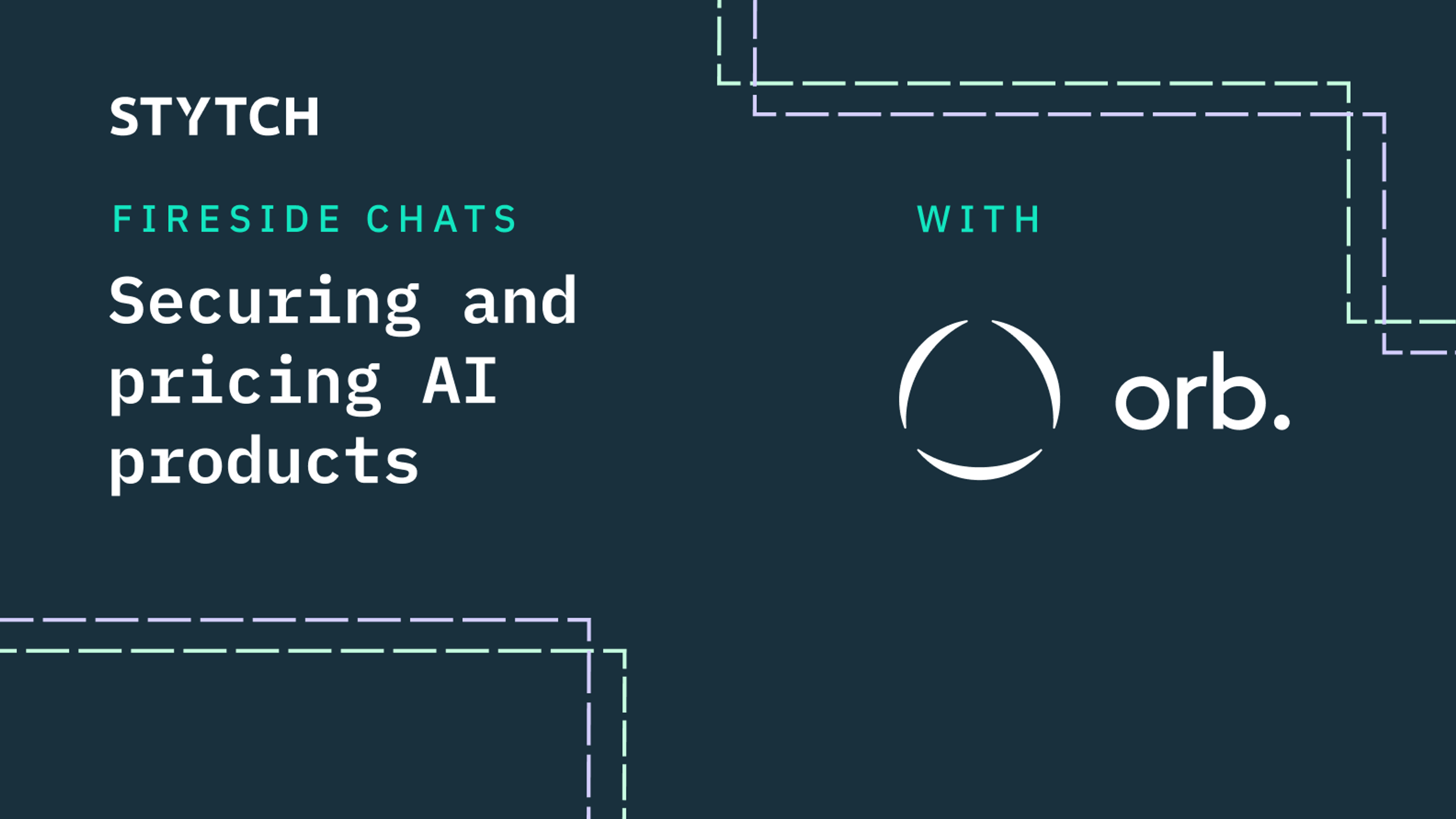 Stytch events with Orb: securing and pricing AI products