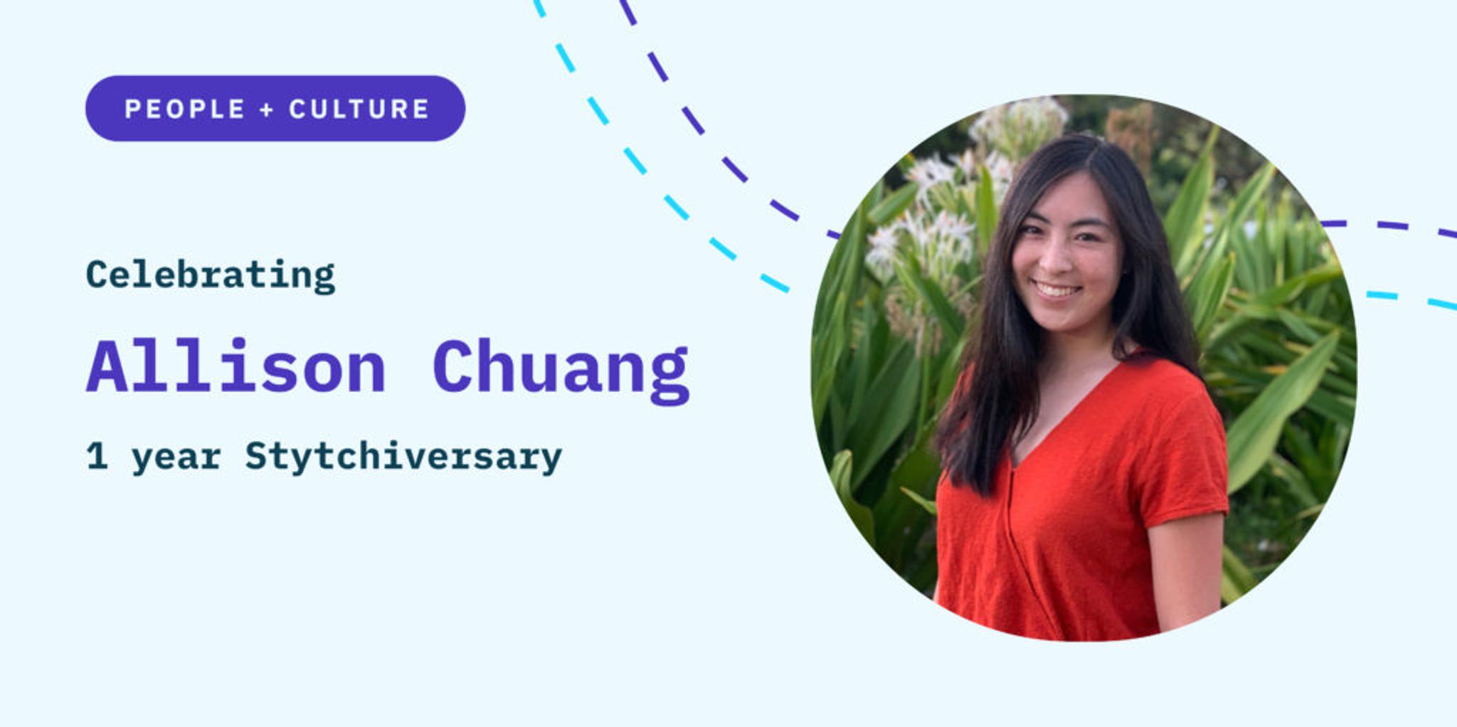 It’s a Stytchiversary! Meet Allison Chuang!