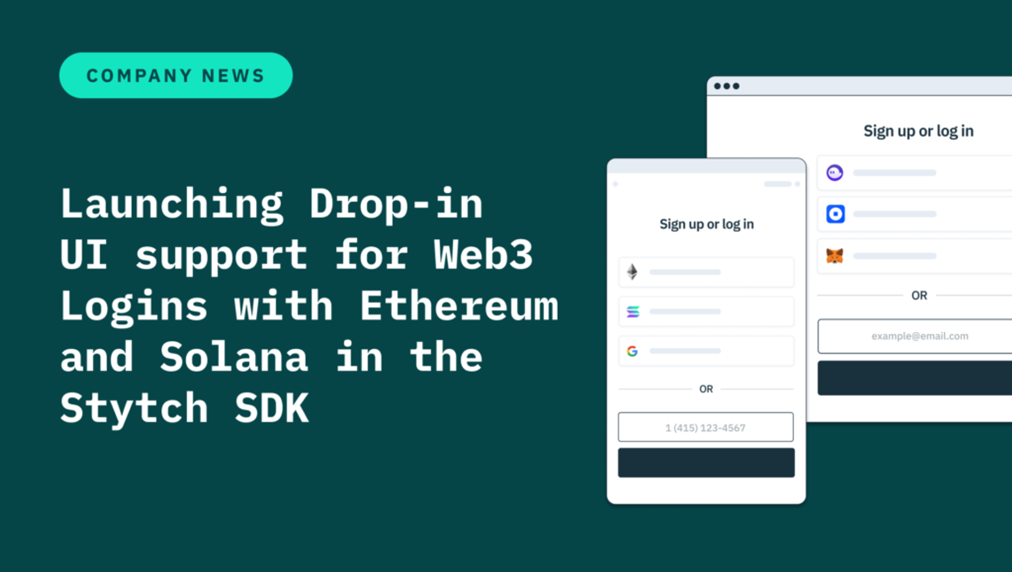 Launching Drop-in UI support for Web3 Logins with Ethereum and Solana in the Stytch SDK￼