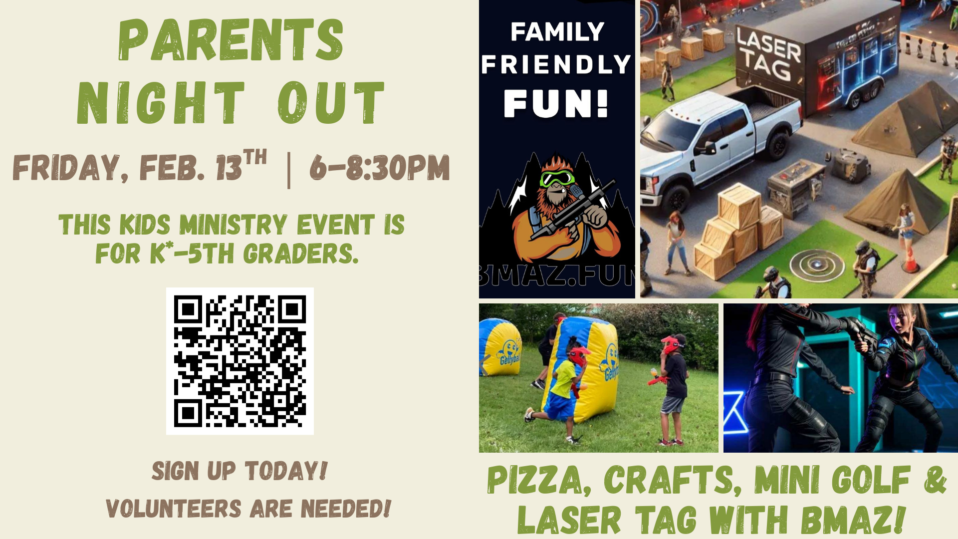 "Parents Night Out" event on Friday, February 13th, from 6-8:30 PM, for K-5th graders