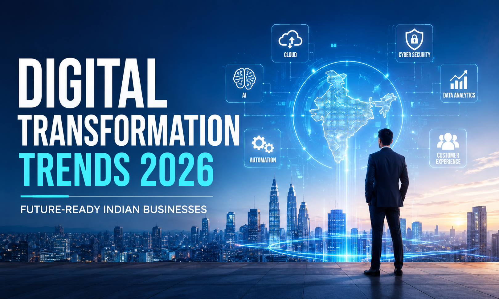 Top Digital Transformation Trends for Businesses in India 2026 | AI ...