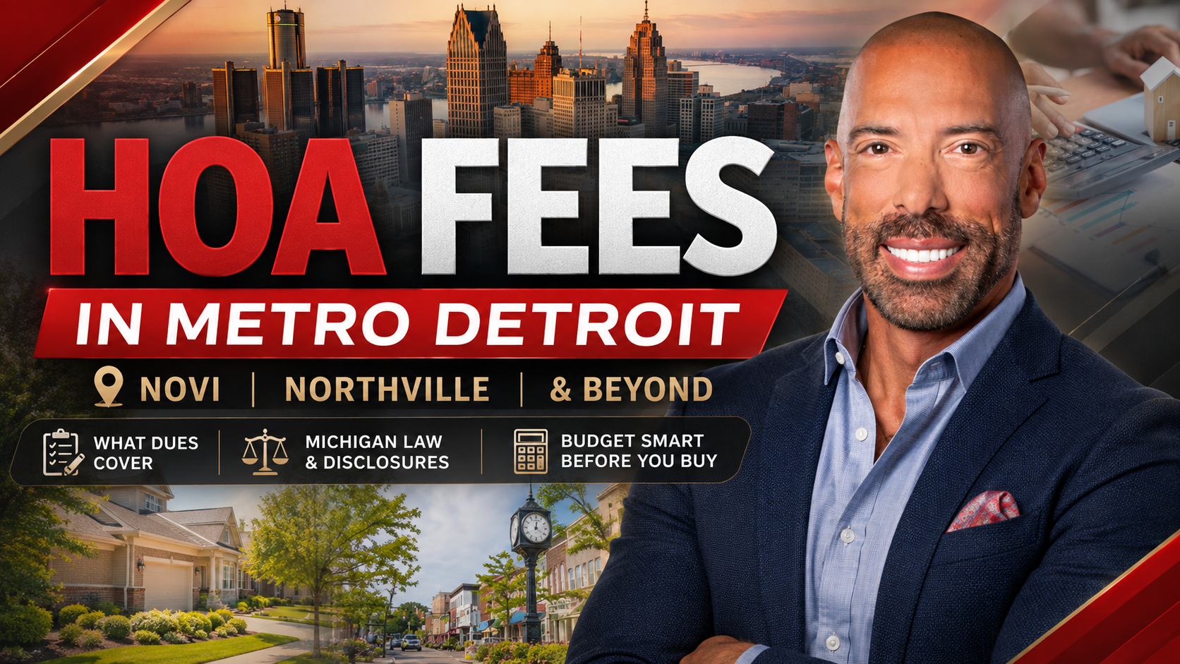 HOA Fees in Metro Detroit: What Buyers in Novi, Northville, and Beyond Need to Know