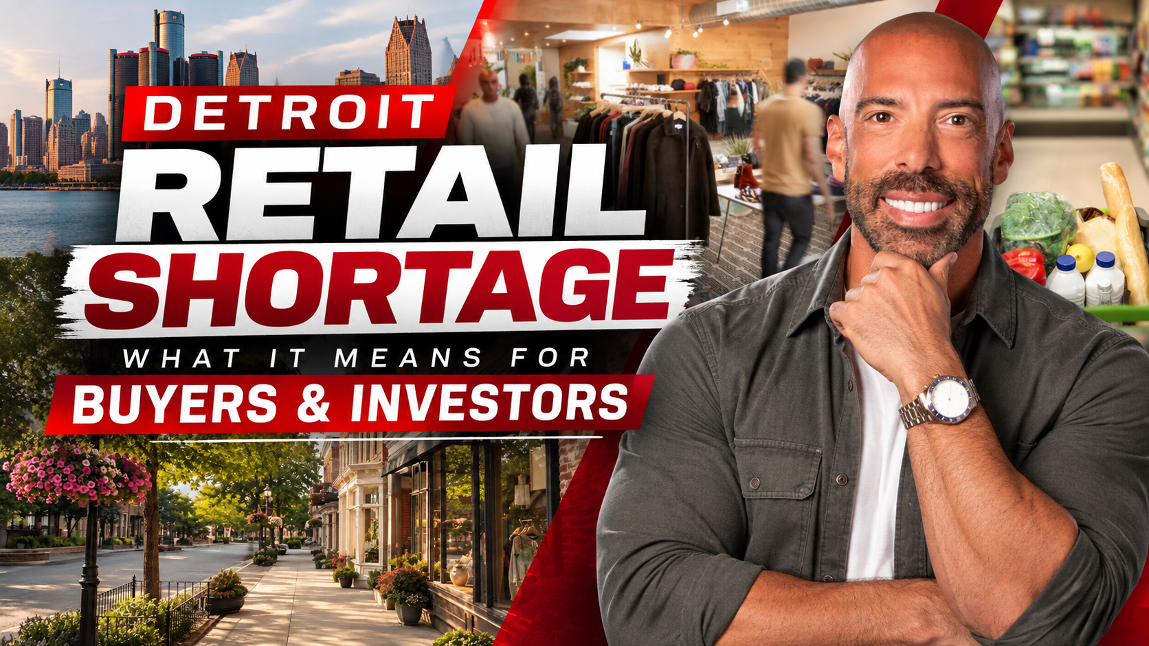 Detroit Retail Shortage, Neighborhoods, and What It Signals for Buyers and Investors