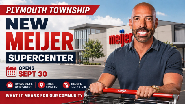 New Meijer Supercenter Coming to Plymouth Township September 30: What It Means for the Community