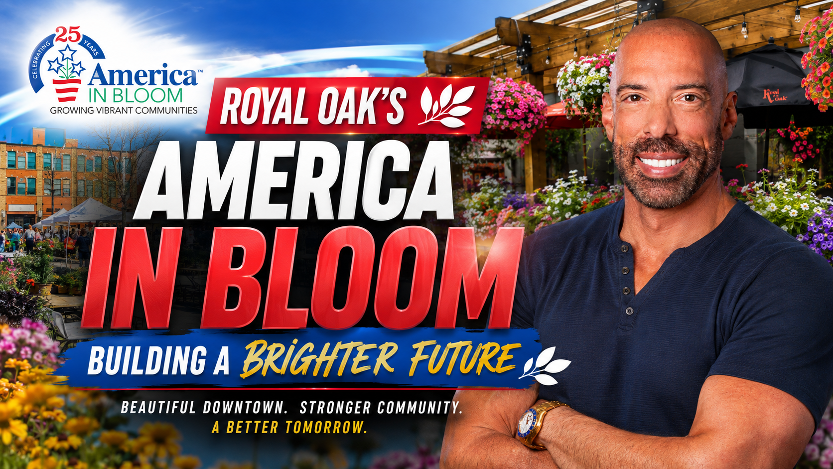 Royal Oak's America in Bloom Recognition: What Downtown Beautification Efforts Say About This Community's Future