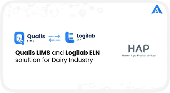 Modernizing Dairy Quality Management with Implementation of Qualis LIMS 