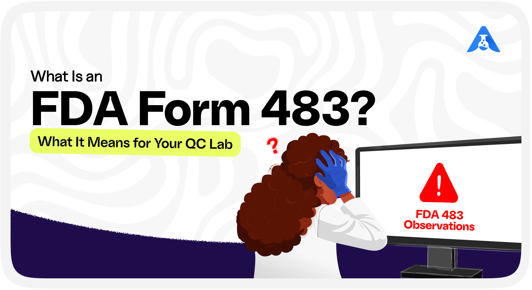 FDA Form 483 QC lab