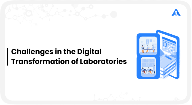 Top Challenges in Laboratory Data Management and Their Solutions