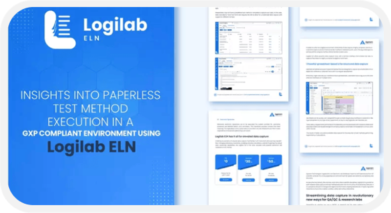 Insights into Paperless Test Method Execution In a GXP Compliamant Environment Using Logilab ELN