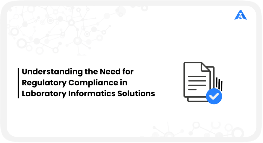 How LIMS Helps Laboratories Prepare for Regulatory Audits