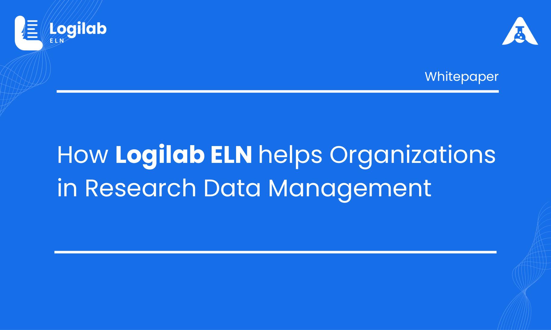 How Logilab ELN Helps Organizations in Research Data Management