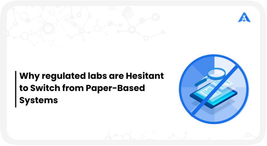 Why Pharma Companies Are Moving Towards Paperless Laboratories