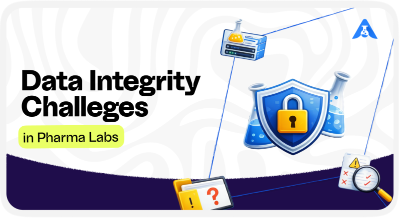 Data Integrity Challenges in Pharma Labs