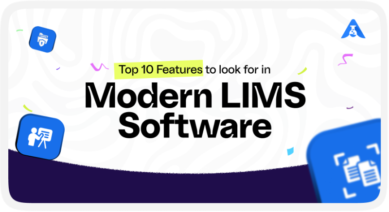 Top Features Every Modern LIMS Software Should Include