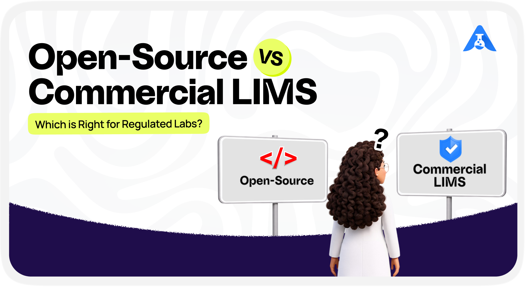 Open-Source vs Commercial LIMS: Which Is Right for Your Lab?