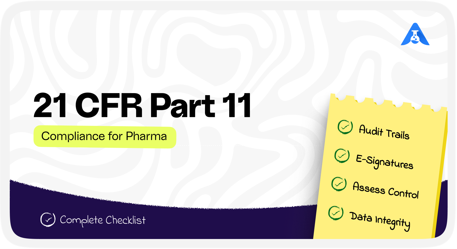  21 CFR Part 11 Compliance for Pharma QC Labs: Complete Checklist