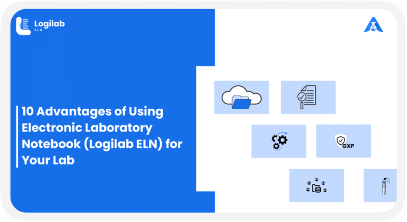 10 Advantages of Using an Electronic Laboratory Notebook in Your Lab