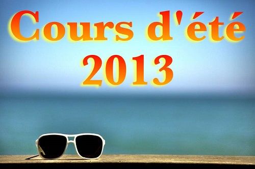 Cours d'été 2013