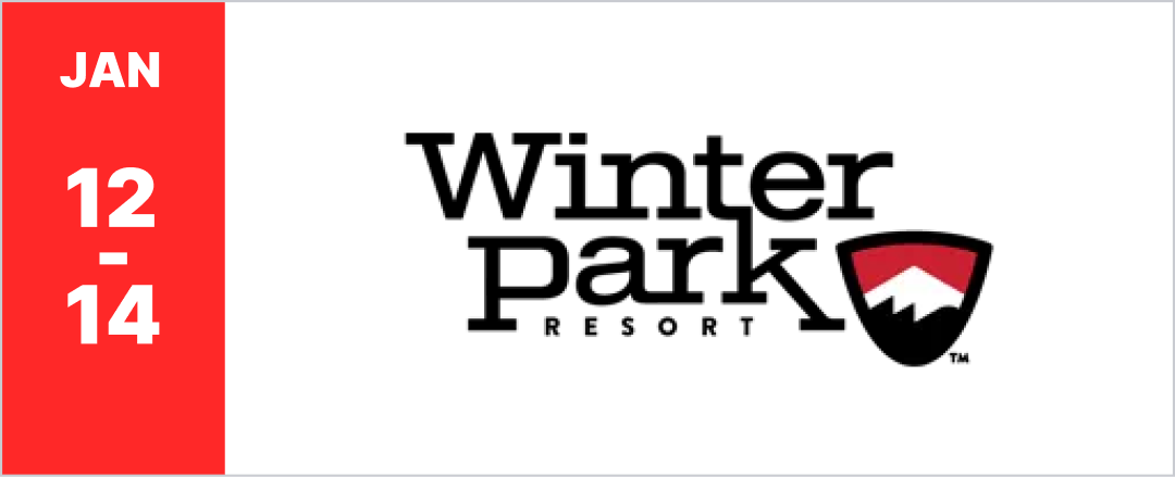 Jan 12 - 14 at Winter Park Resort