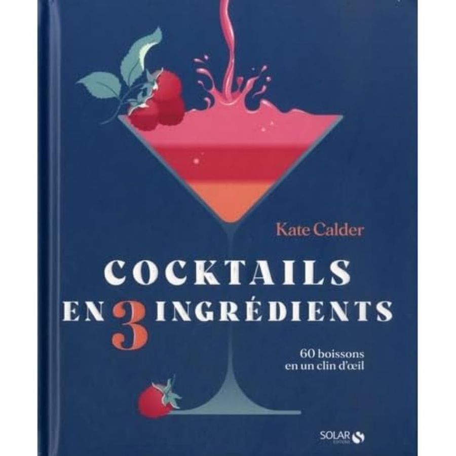 Livre — Cocktails en 3 ingrédients (Kate Calder) — image 1