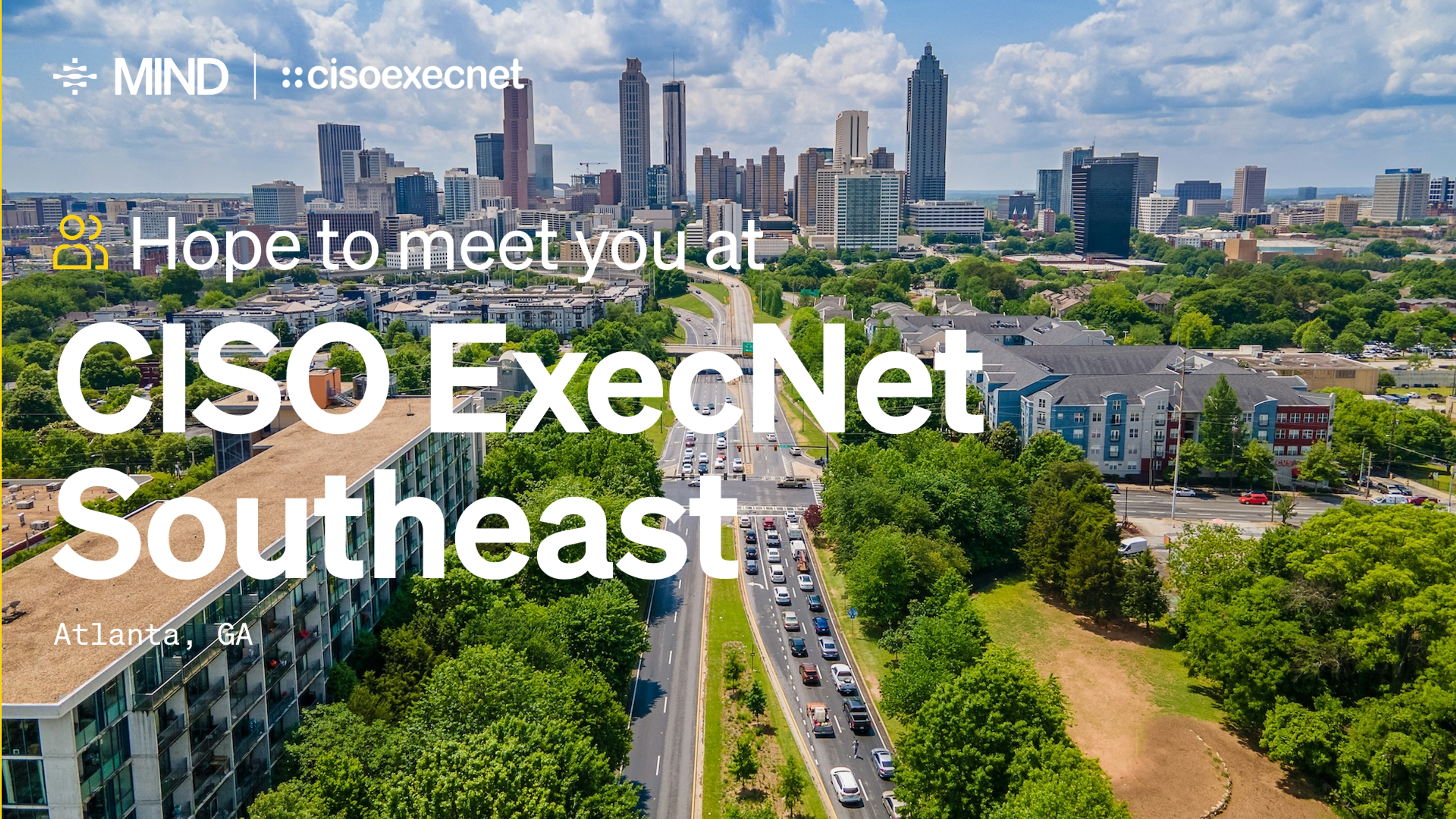 CISO ExecNet Regional Roundtable Southeast in Atlanta, GA