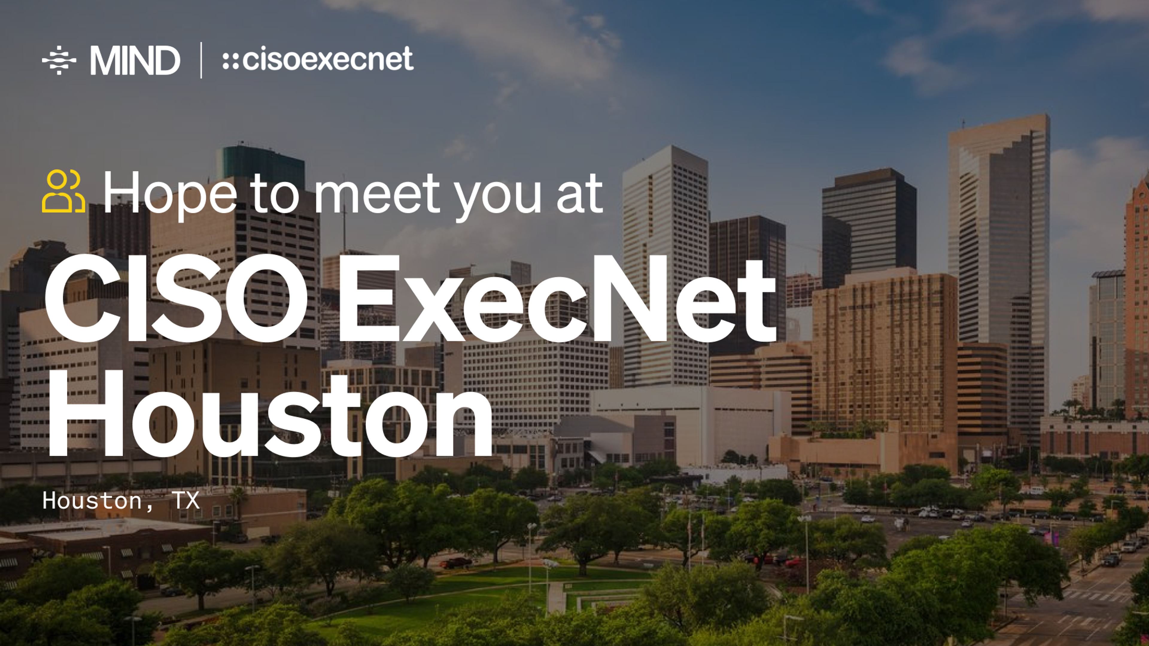 CISO ExecNet Houston