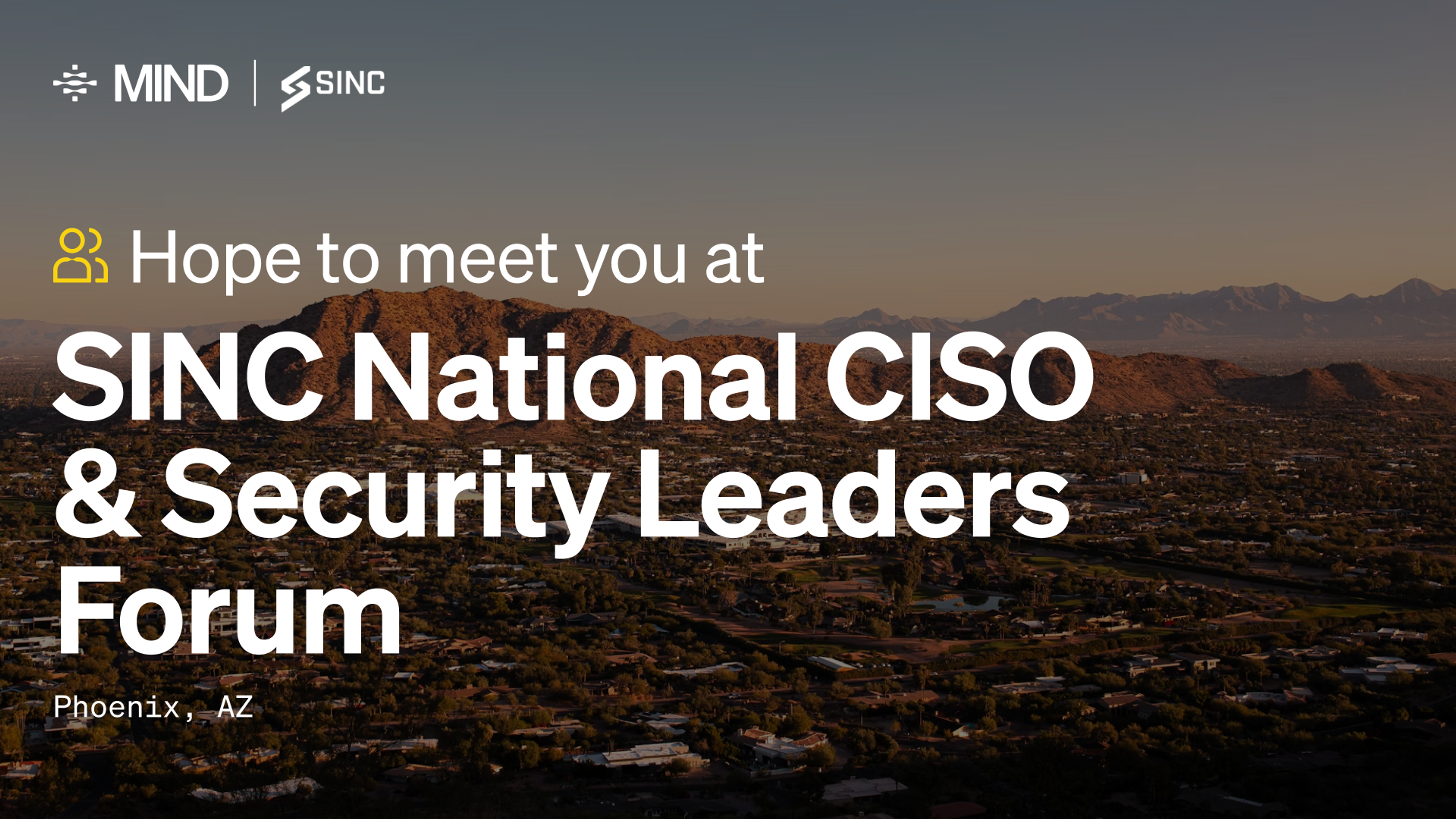 SINC National CISO & Security Leaders Forum