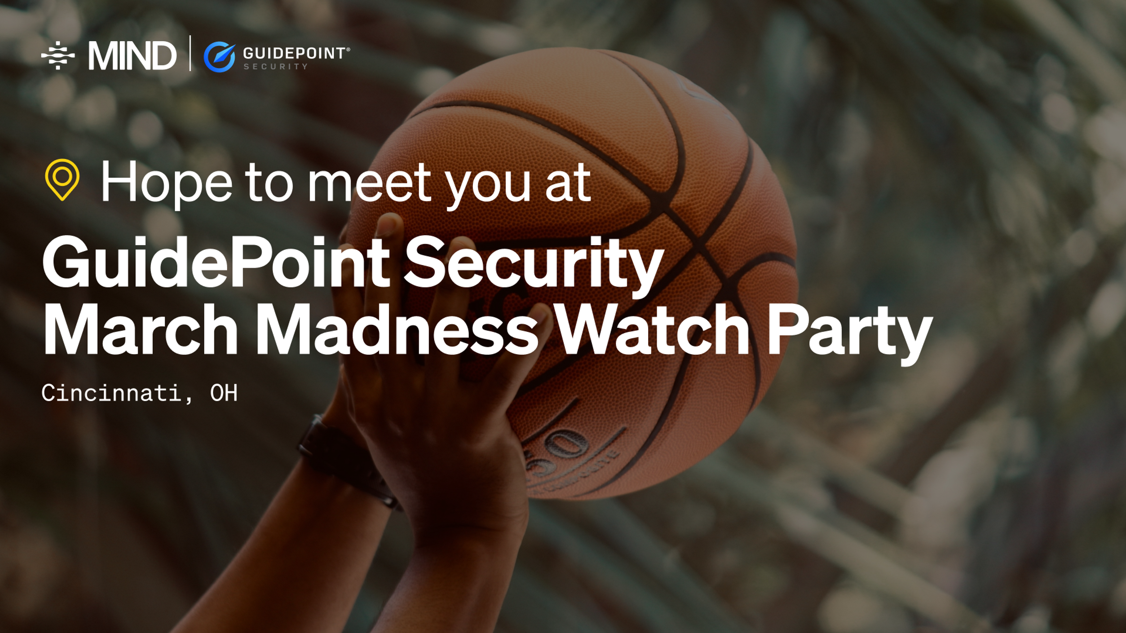 GuidePoint Security Cincinnati March Madness Watch Party