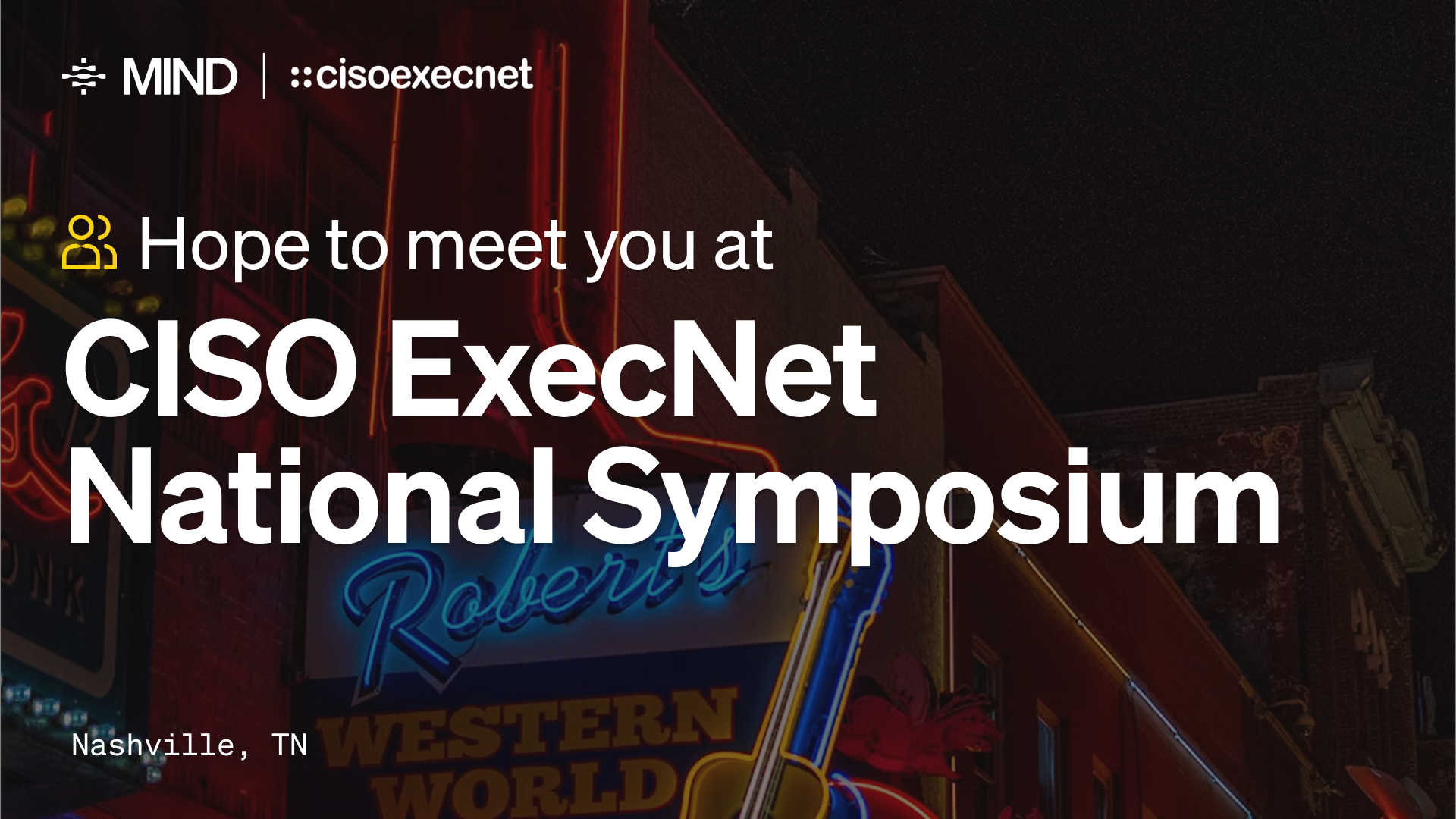 CISO ExecNet National Symposium 2026
