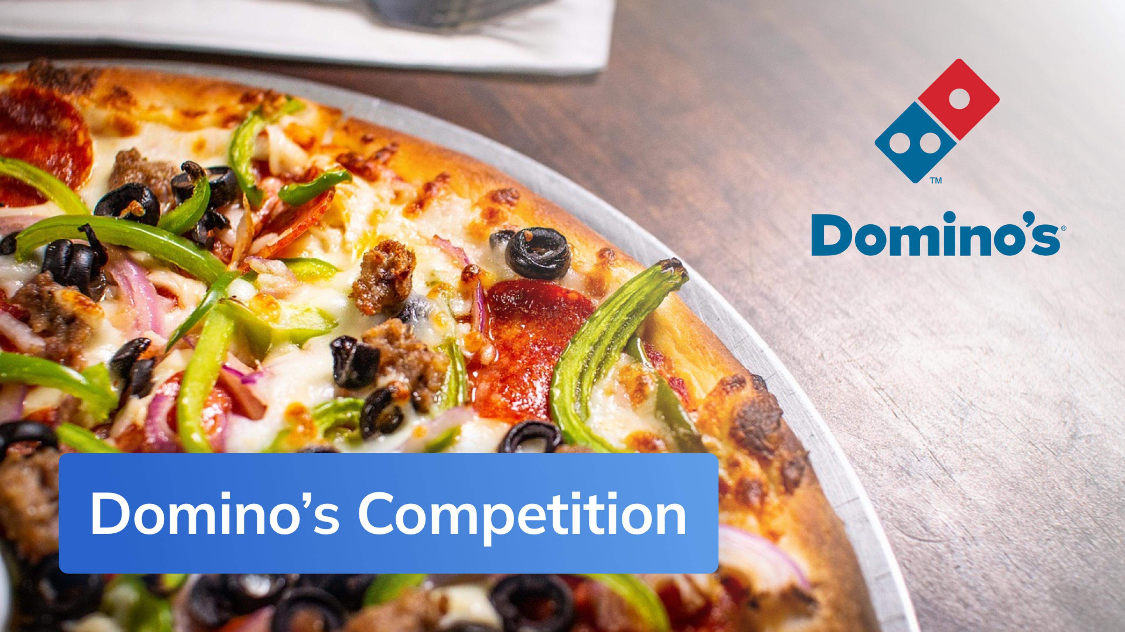 Thumbnail for Domino's Competition