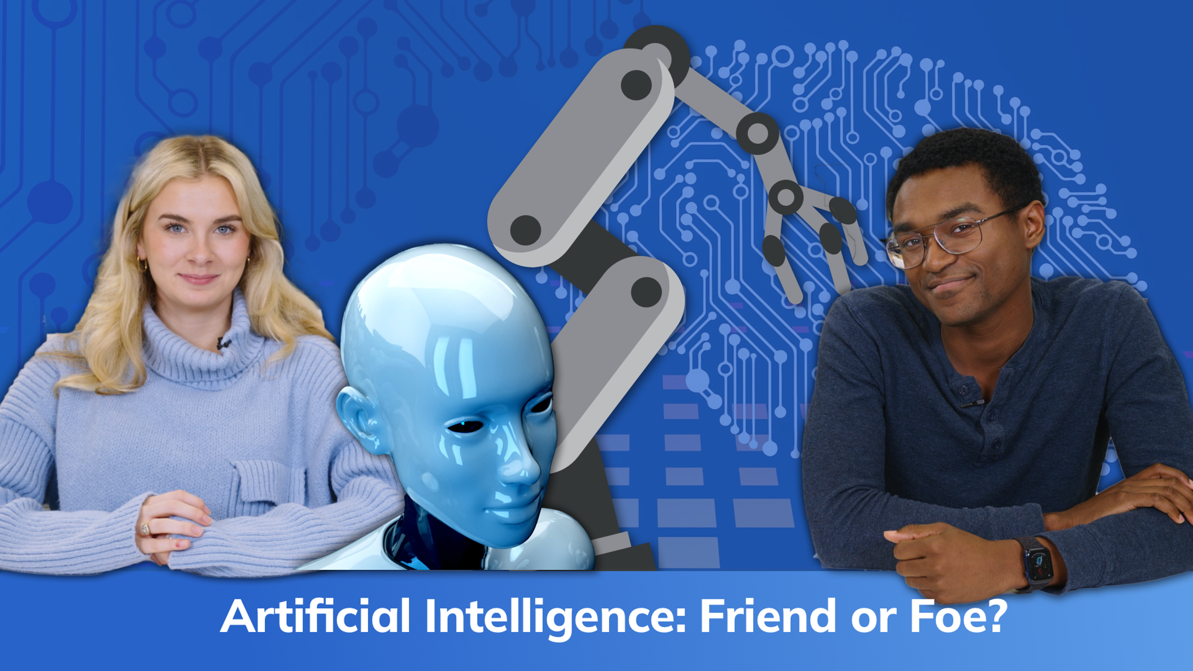 Thumbnail for Artificial Intelligence: Friend or Foe?