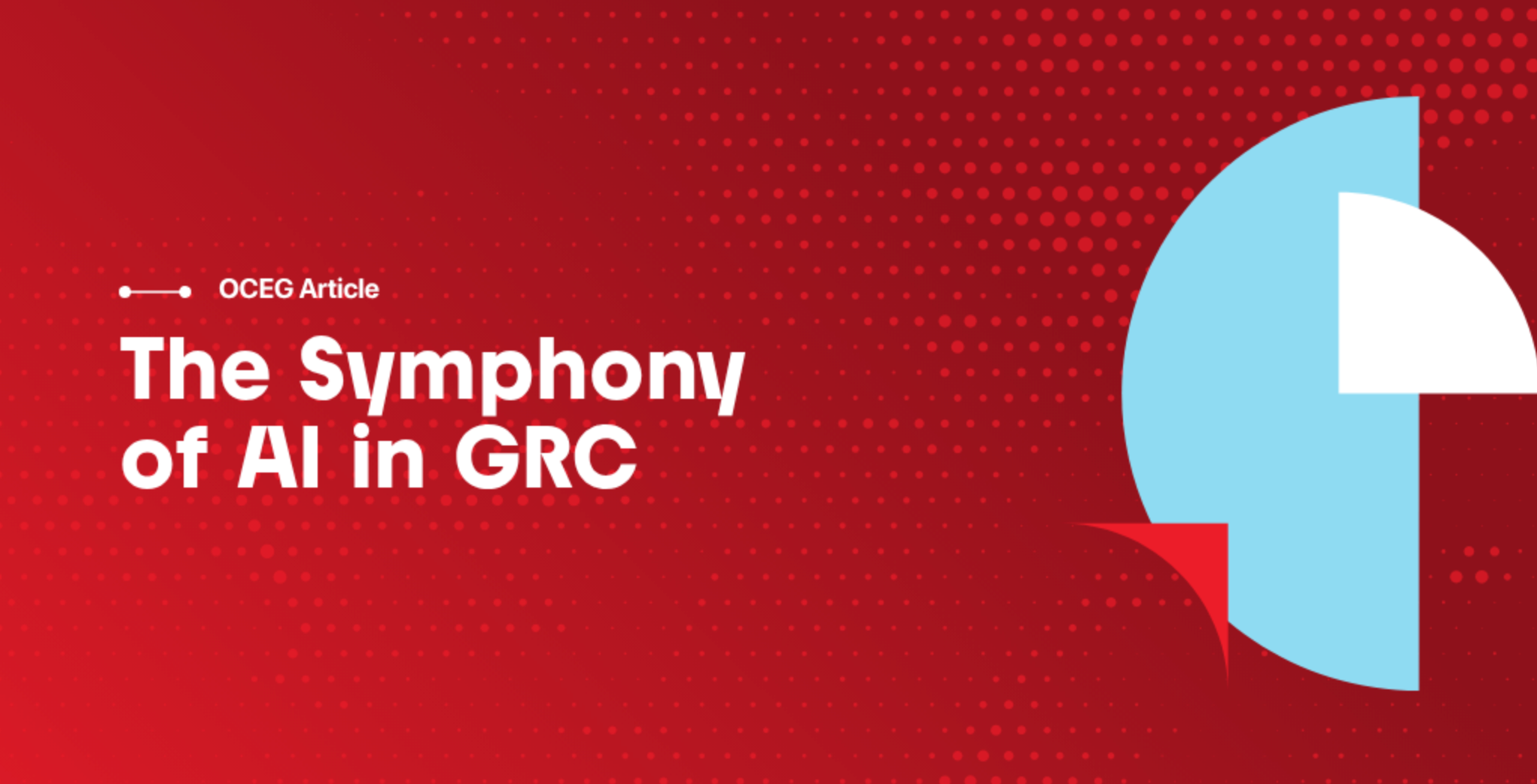 Orchestrating The Future Of Risk Management The Symphony Of Ai In Grc