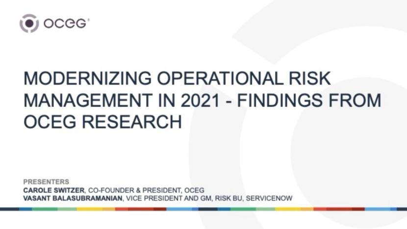 Modernizing Operational Risk Management in 2021 - Findings from OCEG ...