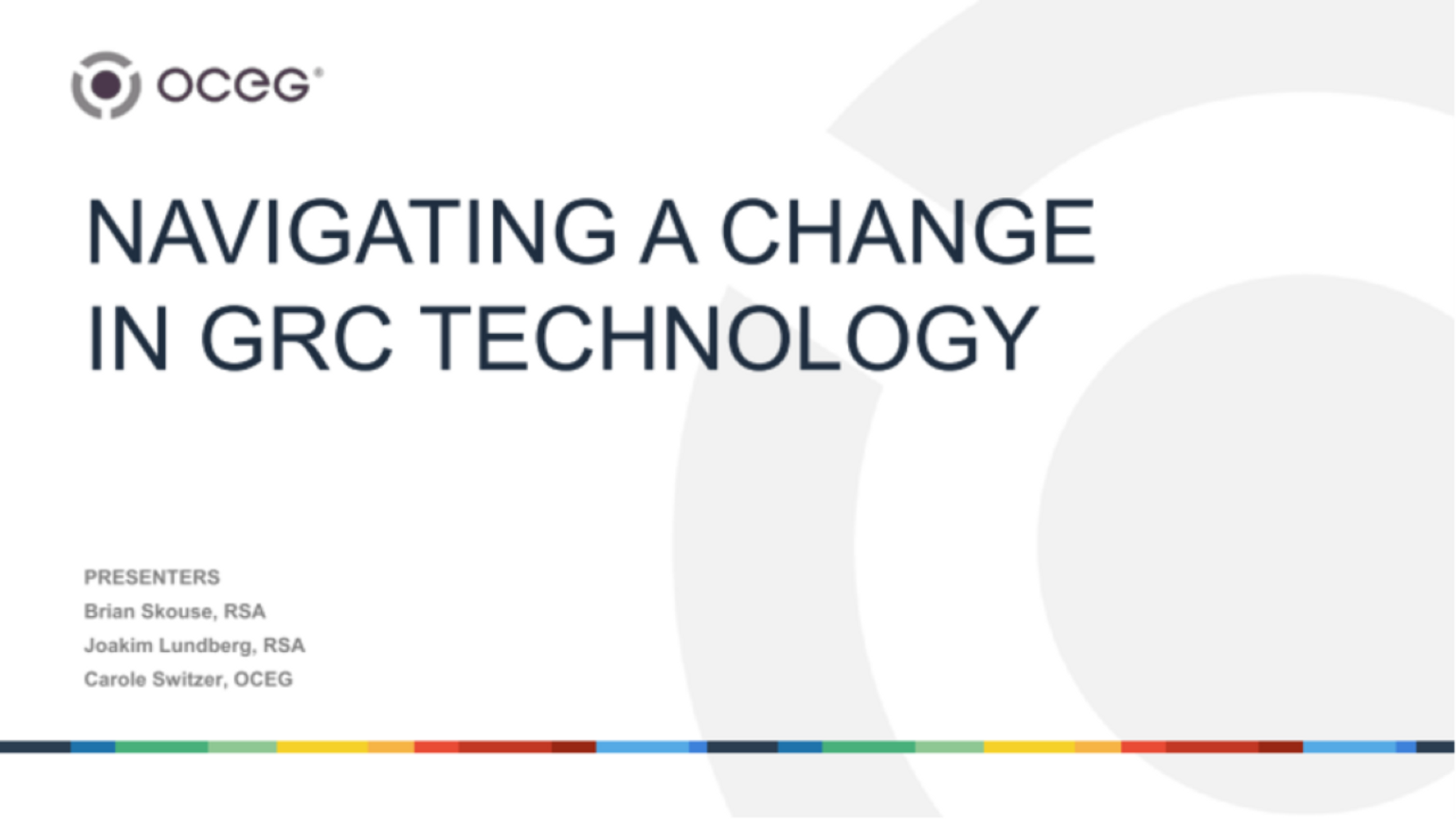 navigating-a-change-in-grc-technology-slide-deck-oceg