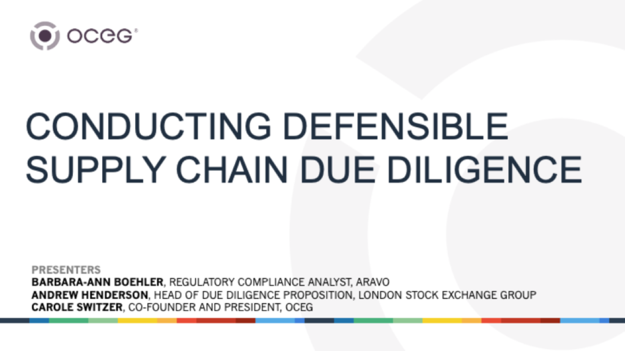 Conducting Defensible Supply Chain Due Diligence - OCEG