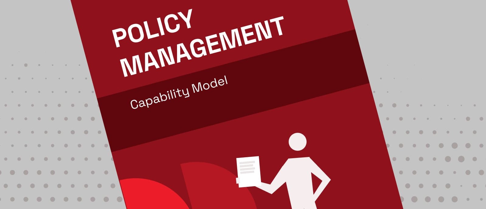 Policy Management Capability Model