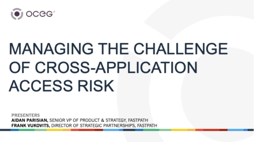 Managing the Challenge of Cross-Application Access Risk - OCEG