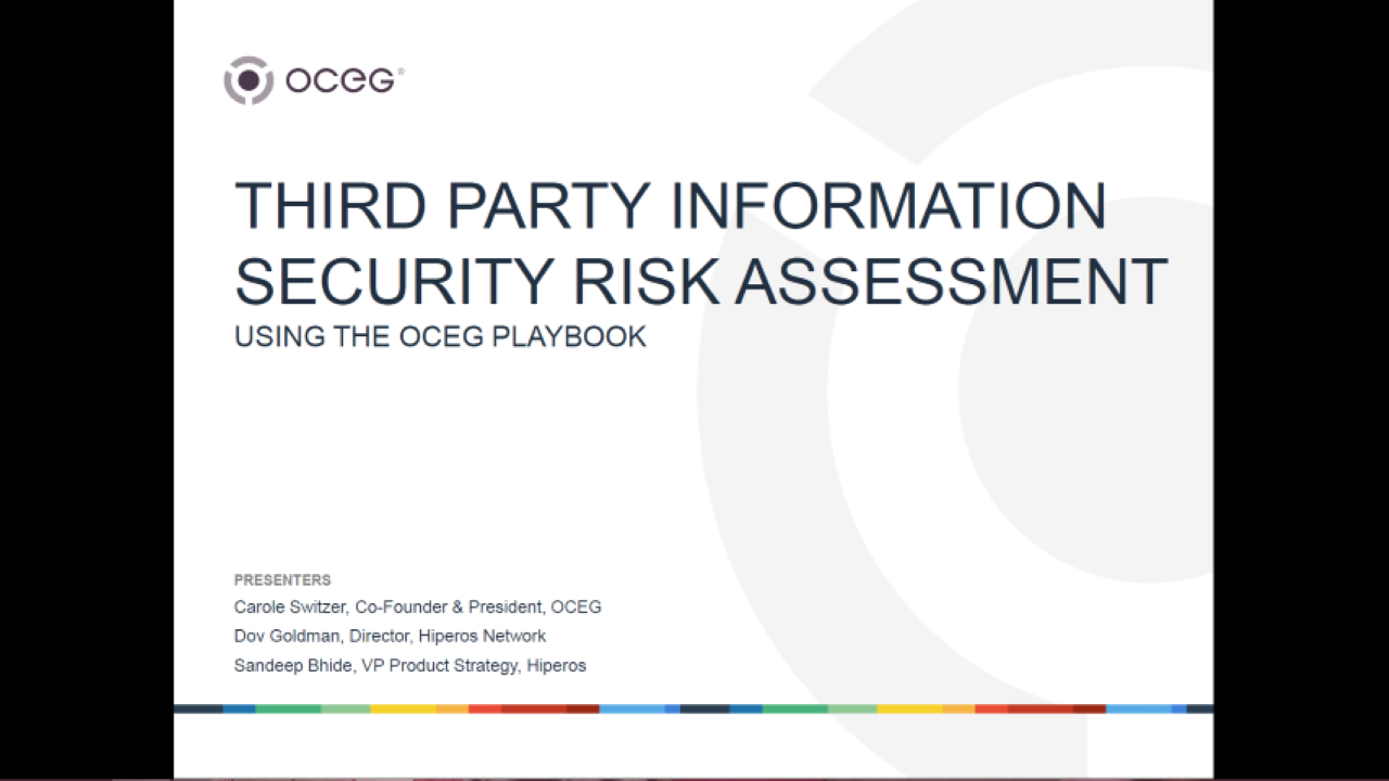 Tools for Assessing Third Party Info Security Risk Using the New OCEG ...