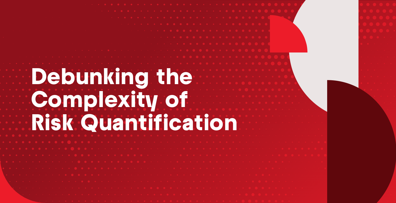 Debunking the Complexity of Risk Quantification - OCEG