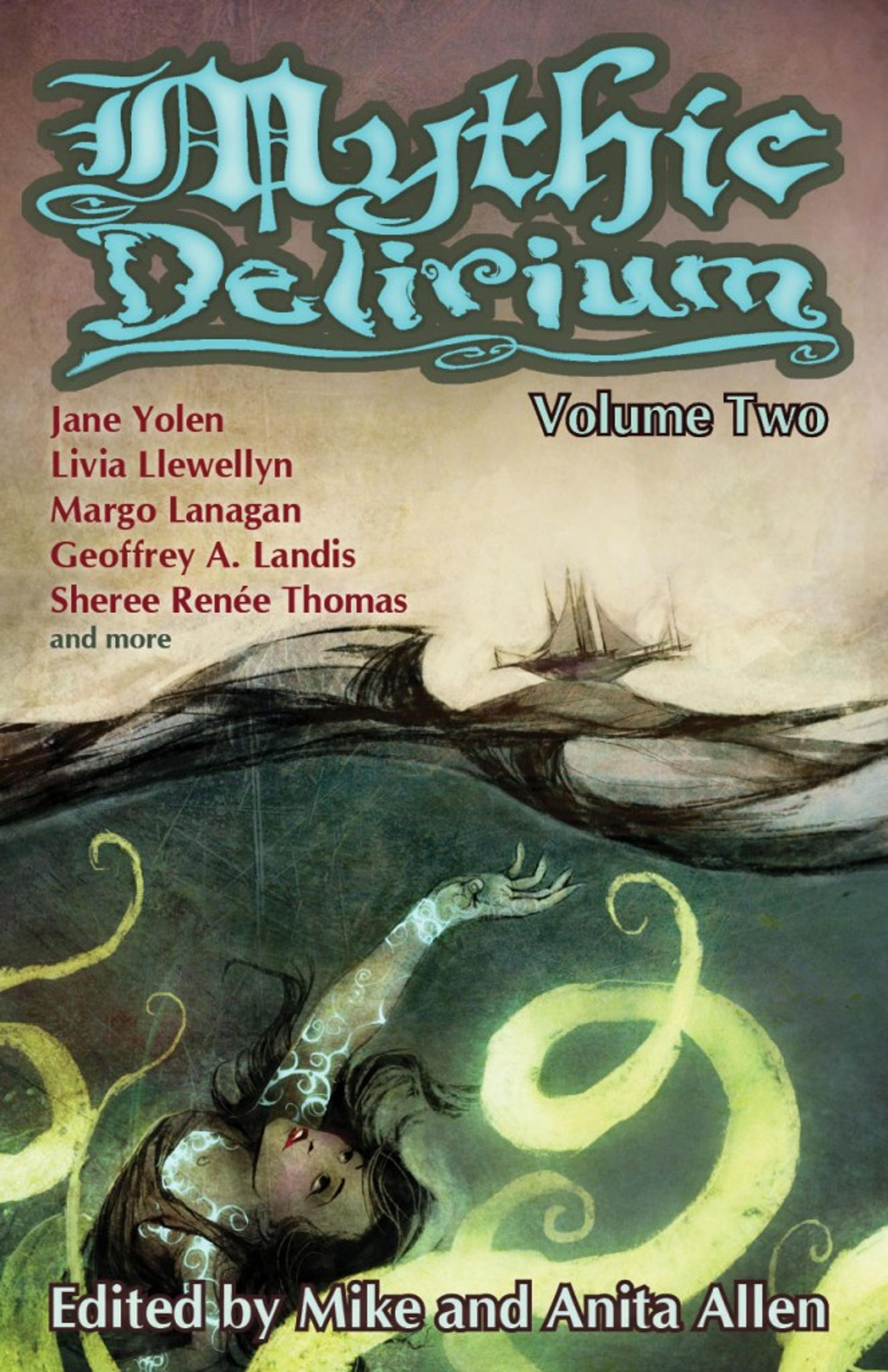 Cover of book titled Mythic Delirium Vol. 2