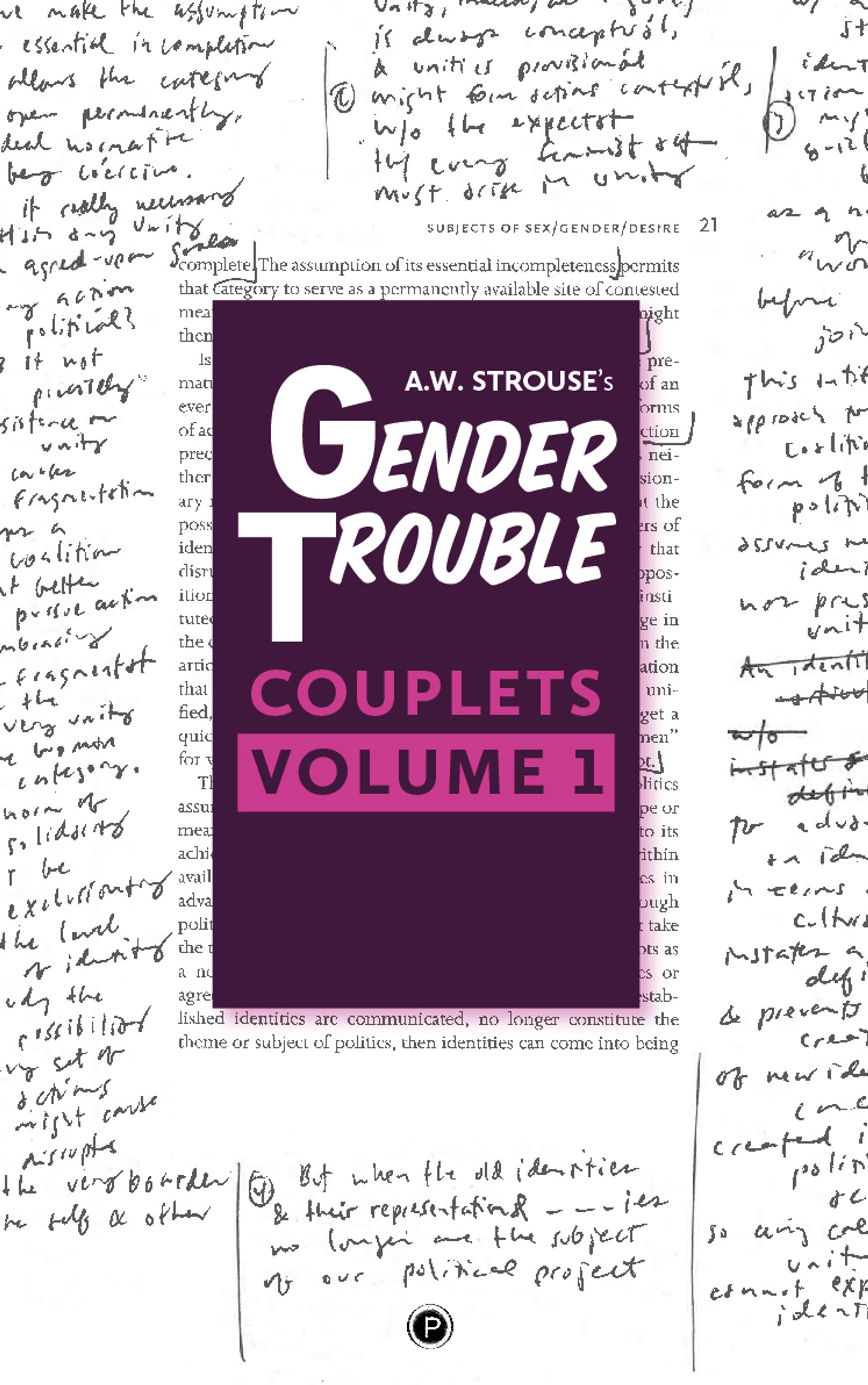 Cover of book titled Gender Trouble Couplets, Volume 1