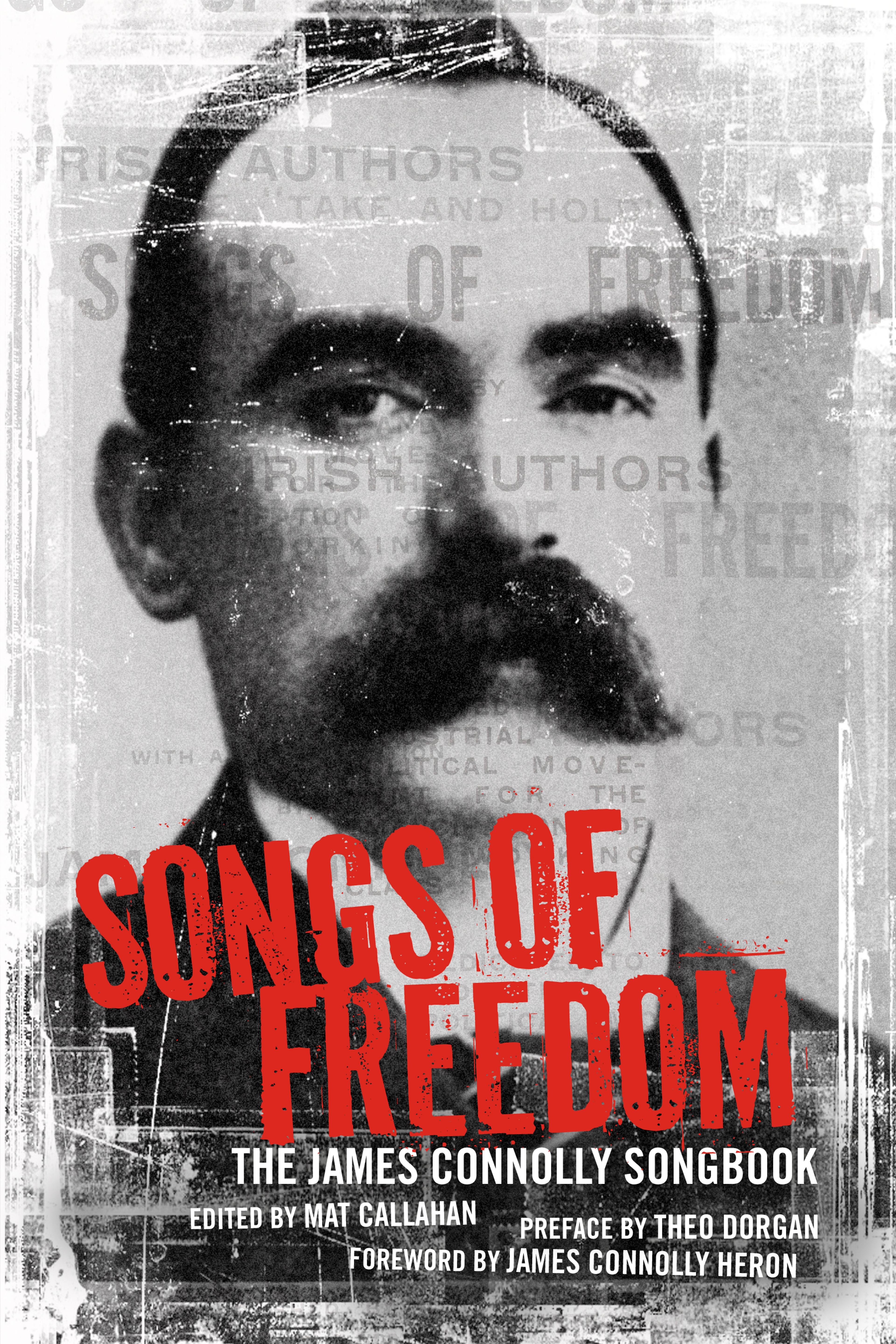 Cover of book titled Songs of Freedom: The James Connolly Songbook