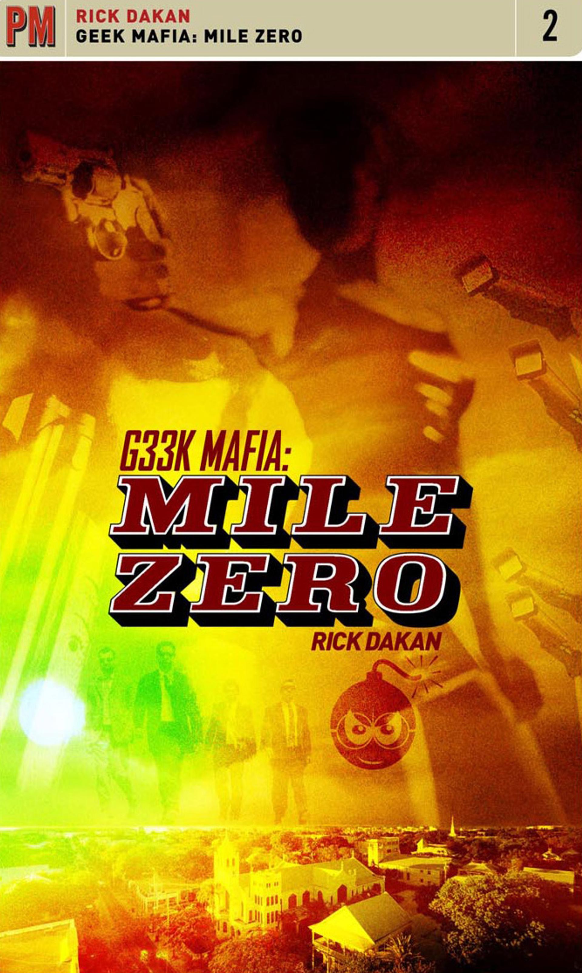 Cover of book titled Geek Mafia: Mile Zero