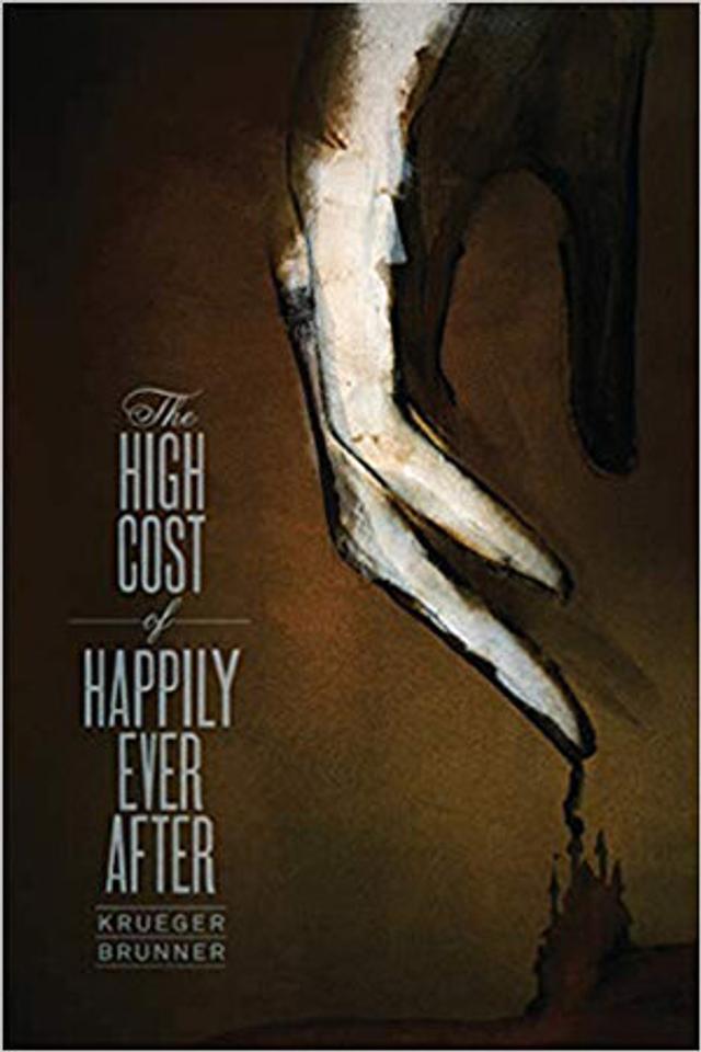 Cover of book titled High Cost of Happily Ever After 