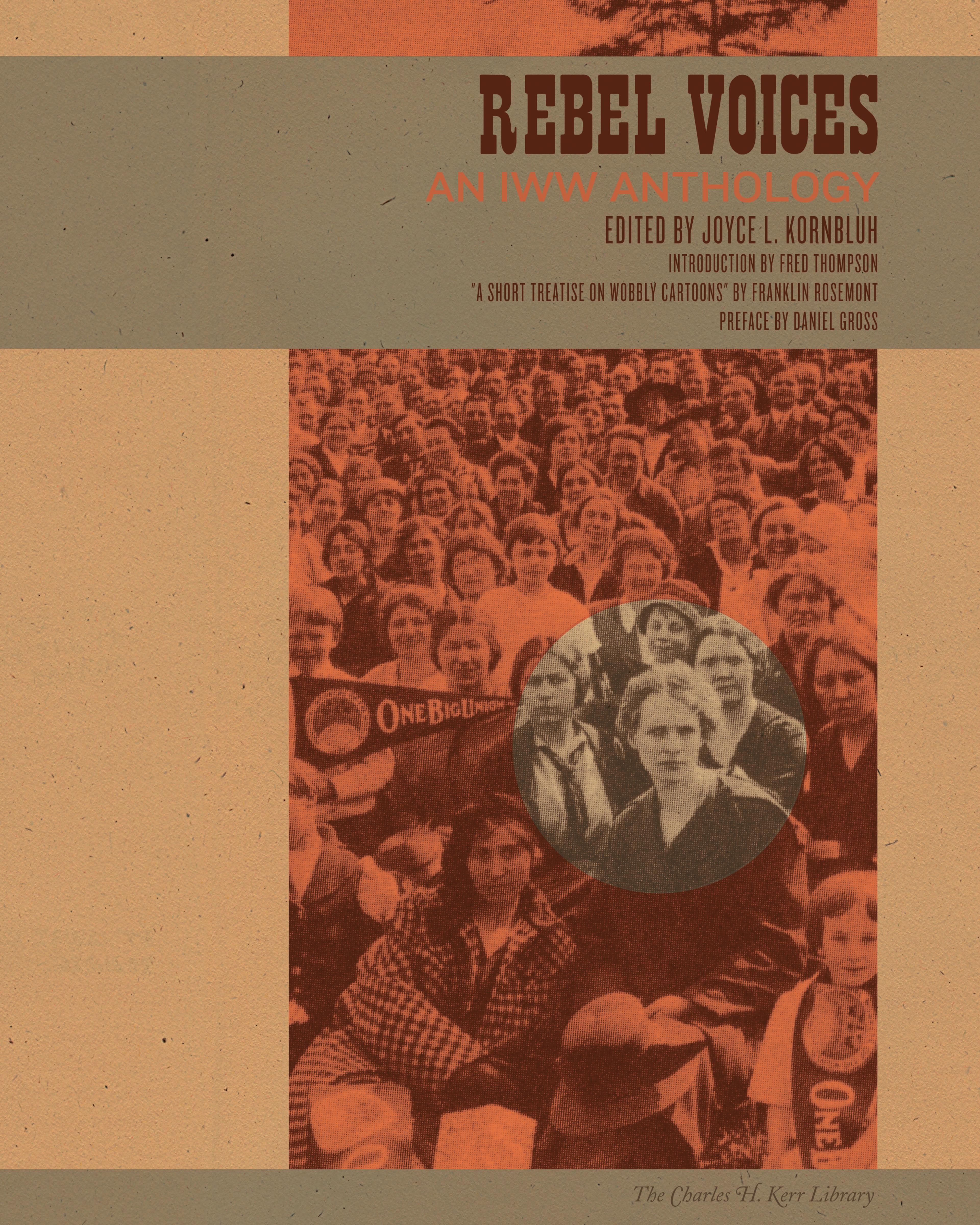 Cover of book titled Rebel Voices: An IWW Anthology