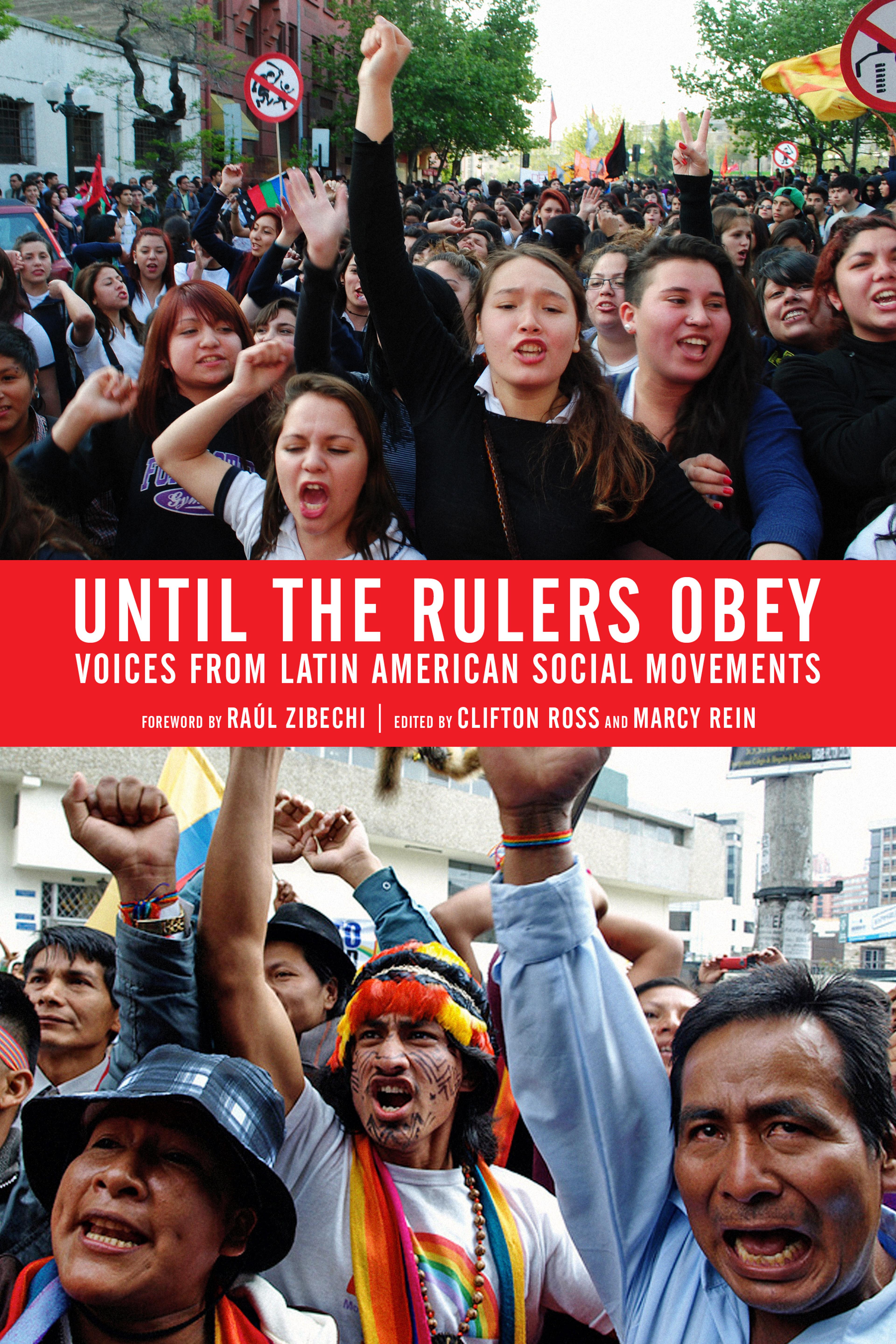 Cover of book titled Until the Rulers Obey: Voices from Latin American Social Movements