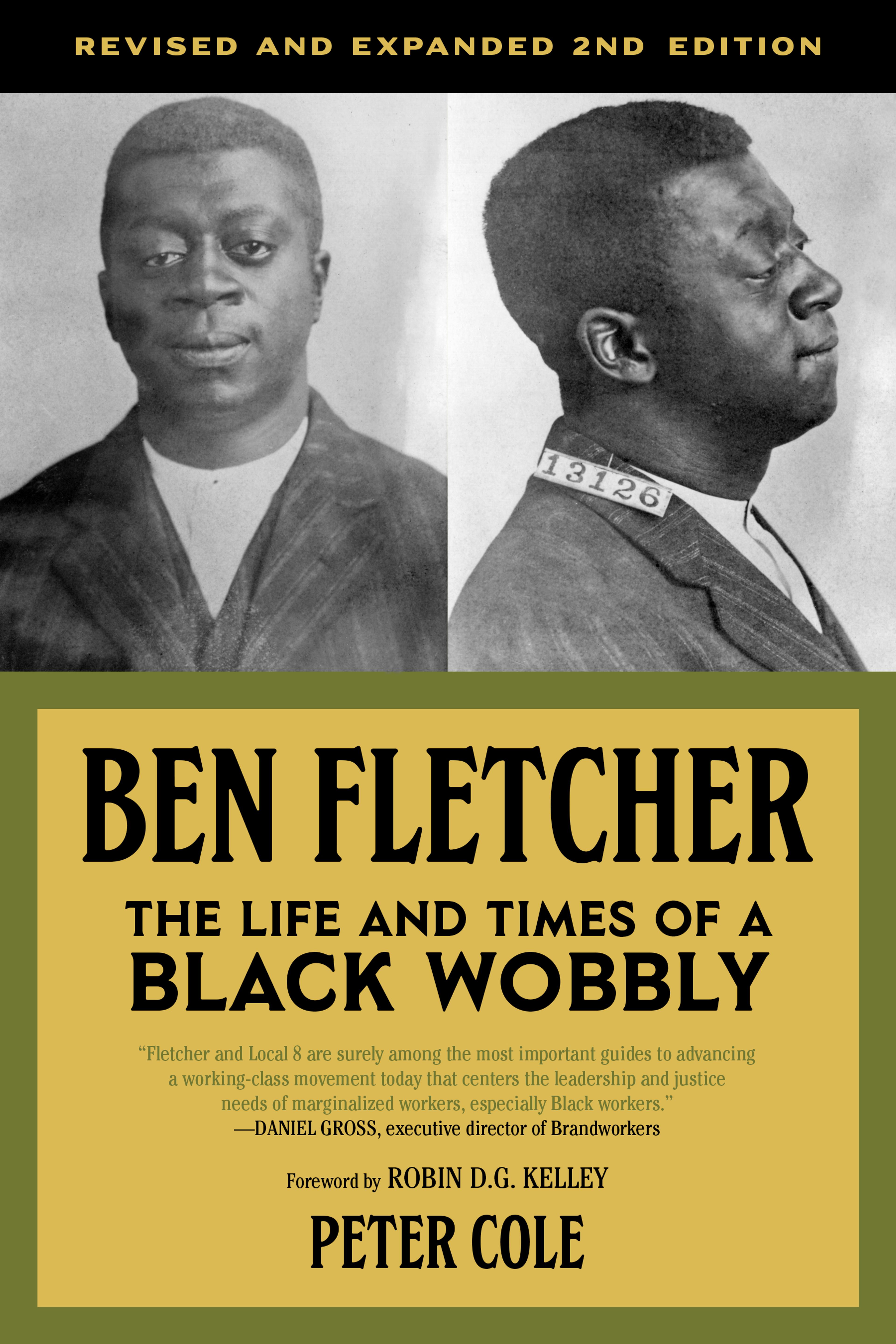 Cover of book titled Ben Fletcher: The Life and Times of a Black Wobbly