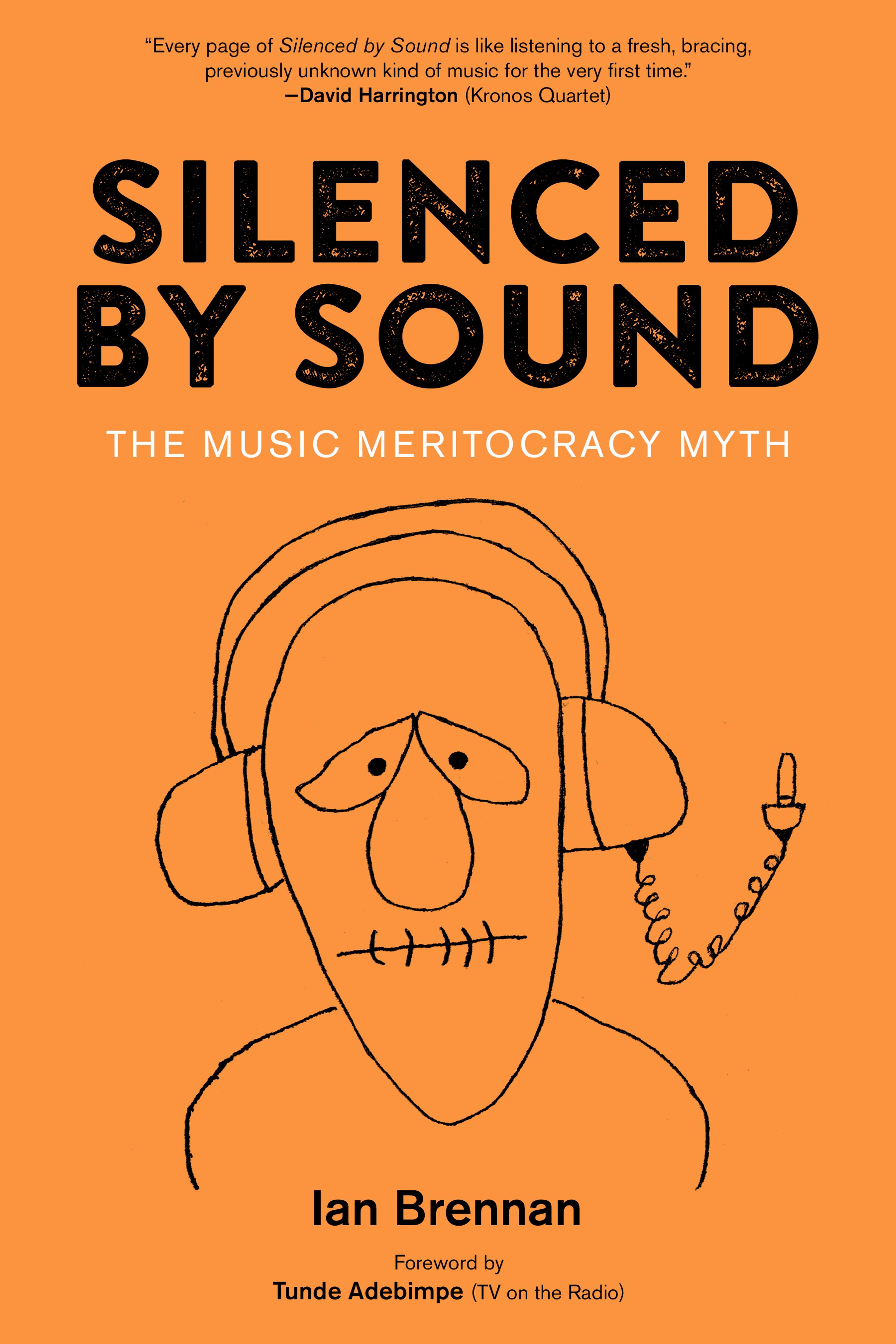 Cover of book titled Silenced by Sound: The Music Meritocracy Myth