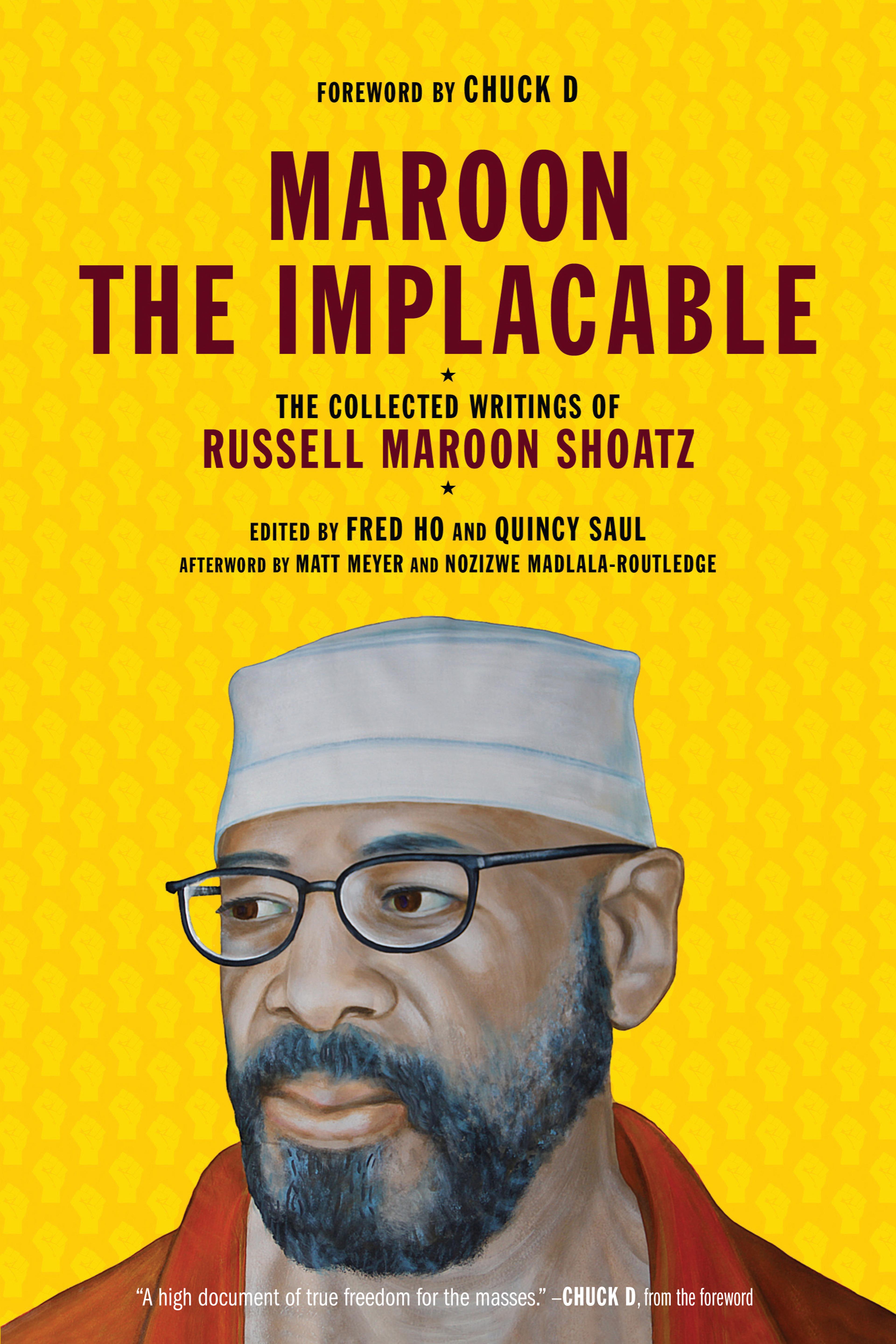 Cover of book titled Maroon the Implacable: The Collected Writings of Russell Maroon Shoatz