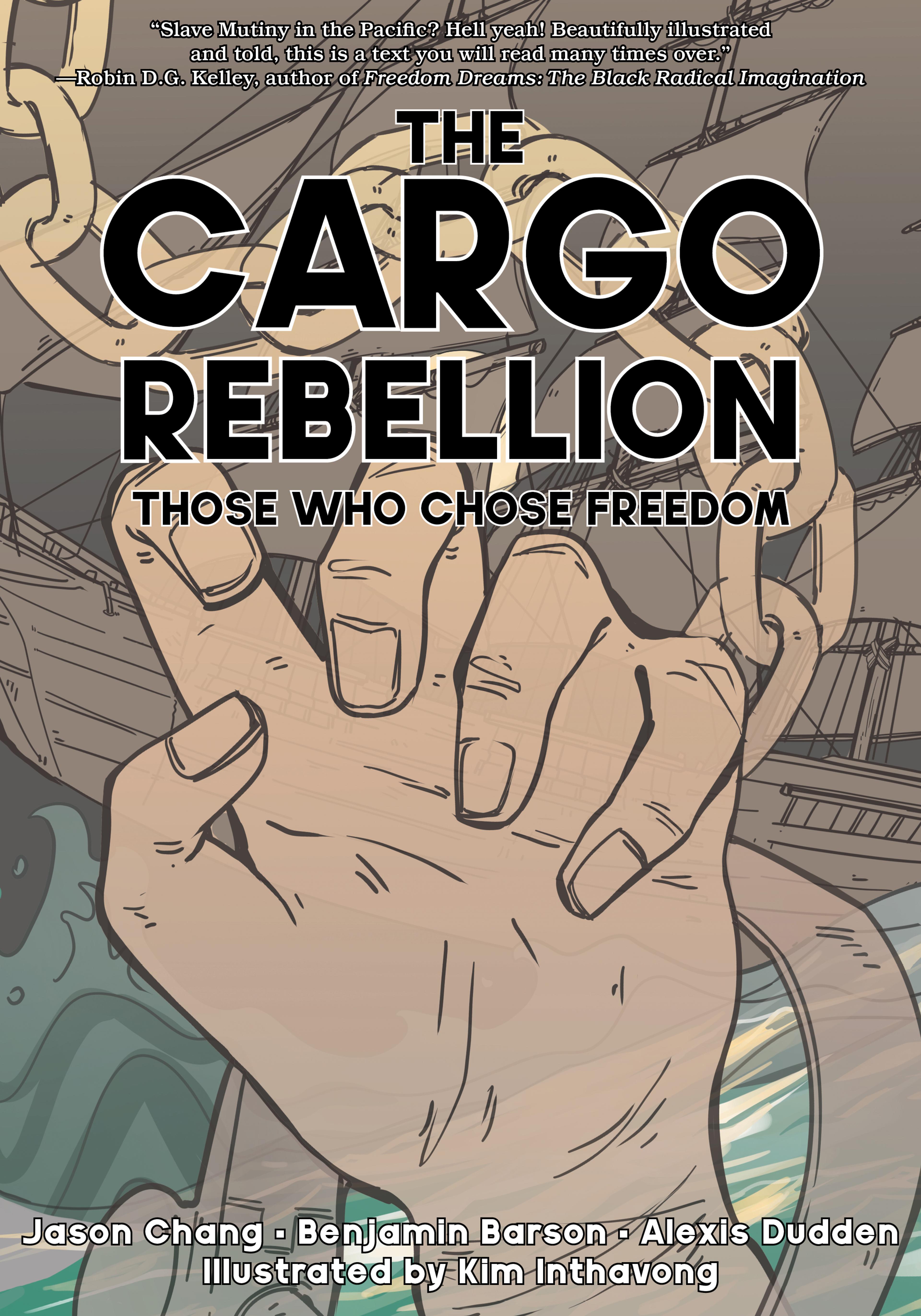 Cover of book titled The Cargo Rebellion: Those Who Chose Freedom